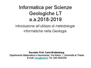 Informatica per Scienze Geologiche LT a a 2018