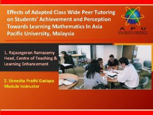 Effects of Adapted Class Wide Peer Tutoring on