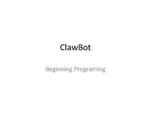 Claw Bot Beginning Programing Starting ROBOTC Start menu
