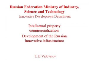 Russian Federation Ministry of Industry Science and Technology