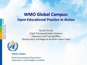 WMO Global Campus Open Educational Practice in Action