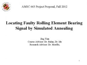 AMSC 663 Project Proposal Fall 2012 Locating Faulty