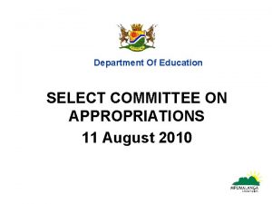 Department Of Education SELECT COMMITTEE ON APPROPRIATIONS 11