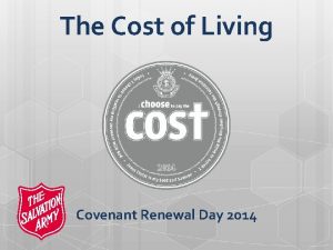 The Cost of Living Covenant Renewal Day 2014