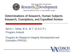 Determinations of Research Human Subjects Research Exemptions and