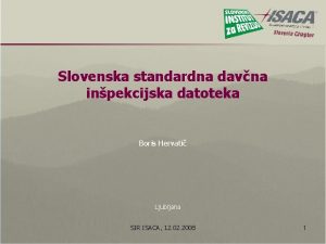 Slovenska standardna davna inpekcijska datoteka Boris Hervati Ljubljana