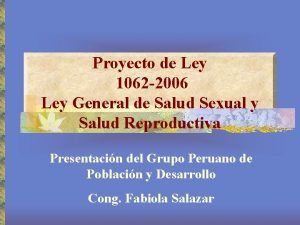 Proyecto de Ley 1062 2006 Ley General de