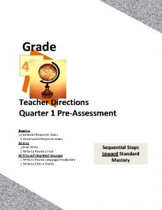 Grade th 4 Teacher Directions Quarter 1 PreAssessment