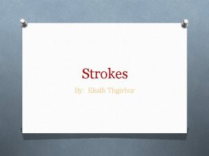 Strokes By Ekalb Thgirbur What a stroke is