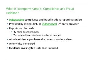 What is company names Compliance and Fraud Helpline