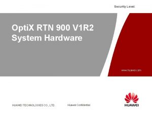 Security Level Opti X RTN 900 V 1