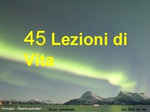 45 Lezioni di Vita Norvegia iaurs pavaist Music