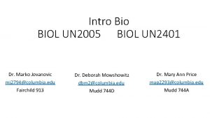 Intro Bio BIOL UN 2005 BIOL UN 2401