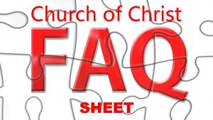 Church of Christ SHEET Church of Christ When