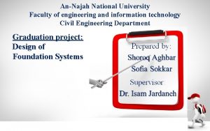 AnNajah National University Faculty of engineering and information