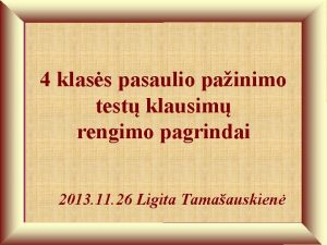 4 klass pasaulio painimo test klausim rengimo pagrindai