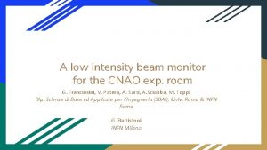 A low intensity beam monitor for the CNAO