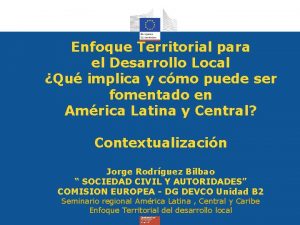 Enfoque Territorial para el Desarrollo Local Qu implica