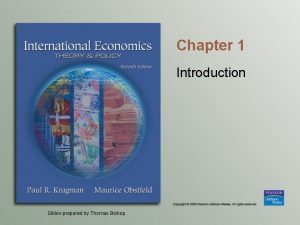 Chapter 1 Introduction Slides prepared by Thomas Bishop