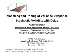 Modelling and Pricing of Variance Swaps for Stochastic