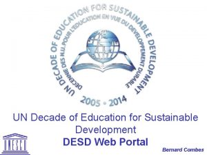 UN Decade of Education for Sustainable Development DESD