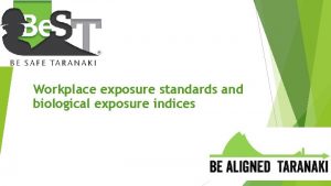 Workplace exposure standards and biological exposure indices What