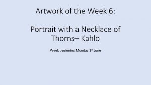 Artwork of the Week 6 Portrait with a