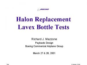 Halon Replacement Lavex Bottle Tests Richard J Mazzone