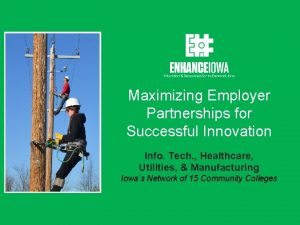 Maximizing Employer Partnerships for Successful Innovation Info Tech