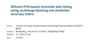 Efficient PVObased reversible data hiding using multistage blocking