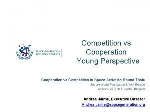 Competition vs Cooperation Young Perspective Cooperation vs Competition