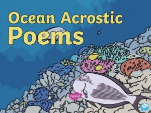 What Is an Acrostic Poem Acrostic poems are