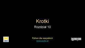 Krotki Rozdzia 10 Python dla wszystkich www py