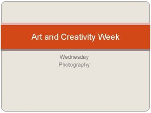 Art and Creativity Week Wednesday Photography Recreate a