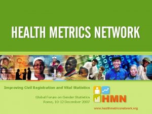 Improving Civil Registration and Vital Statistics Global Forum