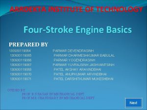 ARRDEKTA INSTITUTE OF TECHNOLOGY FourStroke Engine Basics PREPARED