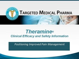 Theramine Clinical Efficacy and Safety Information Positioning Improved
