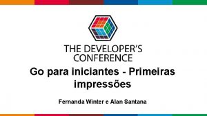 Go para iniciantes Primeiras impresses Fernanda Winter e