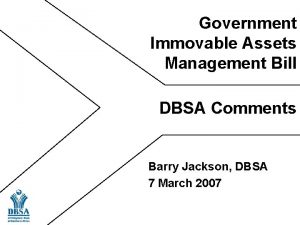 Government Immovable Assets Management Bill DBSA Comments Barry