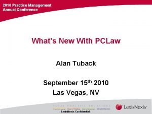 2010 Practice Management Annual Conference Whats New With