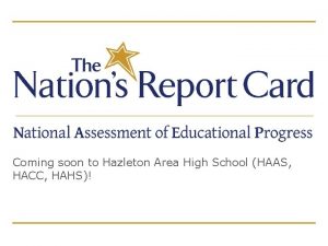 Coming soon to Hazleton Area High School HAAS