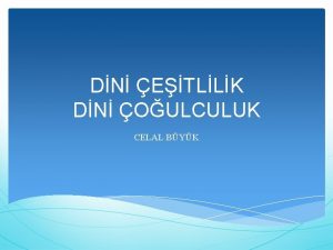 DN ETLLK DN OULCULUK CELAL BYK oulculuk gerekliin