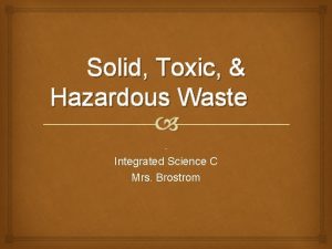 Solid Toxic Hazardous Waste Integrated Science C Mrs