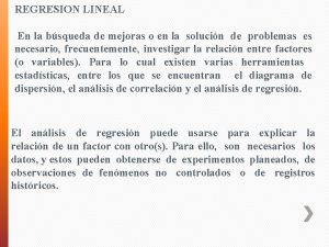 REGRESION LINEAL En la bsqueda de mejoras o