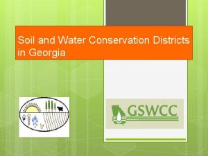 Soil and Water Conservation Districts in Georgia Soil