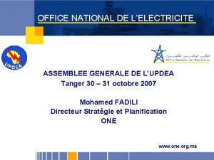 OFFICE NATIONAL DE LELECTRICITE ASSEMBLEE GENERALE DE LUPDEA