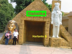 Statistika Hartanto S Lingkup Statistika n Deskriptif n