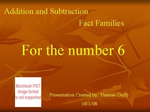 Addition and Subtraction Fact Families For the number