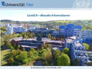 Covid 19 Aktuelle Informationen International Office Trier University