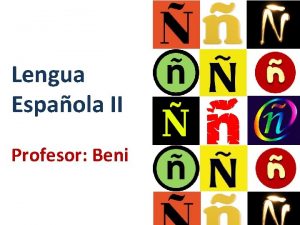 Lengua Espaola II Profesor Beni Calendario Das lunes